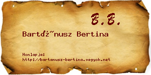 Bartánusz Bertina névjegykártya